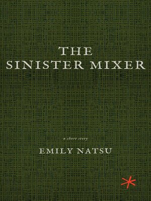 cover image of The Sinister Mixer